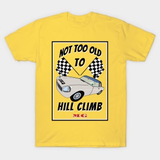 Hill climb MG T-Shirt